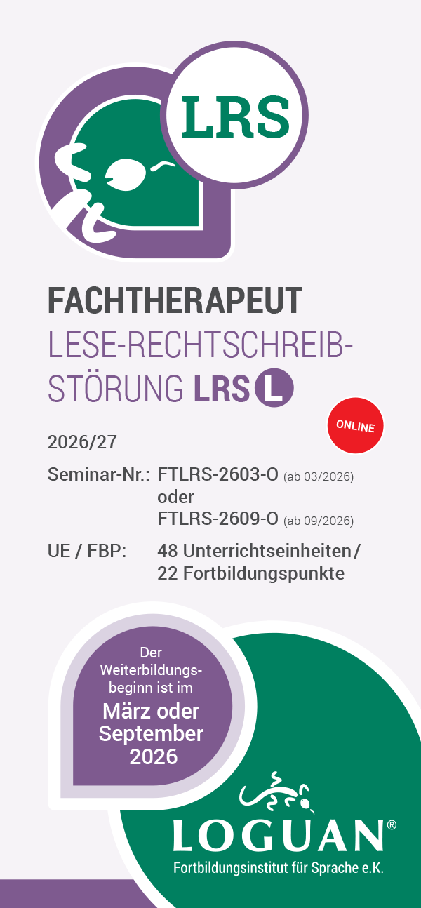 Loguan Flyer Fachtherapeut / Fachtherapeutin Lese-Rechtschreib-Störung 2026 2027